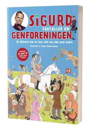 'Sigurd fortæller om genforeningen' af Sigurd Barret