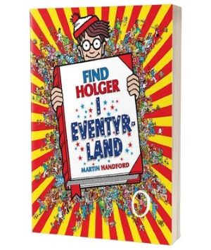 'Find Holger i eventyrland' af Martin Handford
